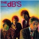 The dB's - Stands For Decibels